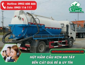 Hút hầm cầu phường An Tây Bến Cát - Thợ Giỏi, Giá Rẻ, Hút Sạch 100%