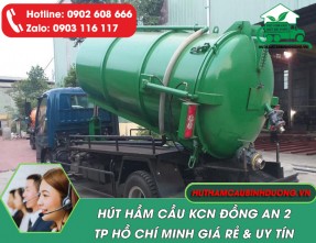 Hút Hầm Cầu KCN Đồng An 2 TPHCM Uy Tín, Giá Tốt – Phục Vụ 24/24