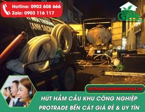 Nhận hút hầm cầu KCN Protrade Bến Cát giá rẻ, uy tín, phục vụ 24/24