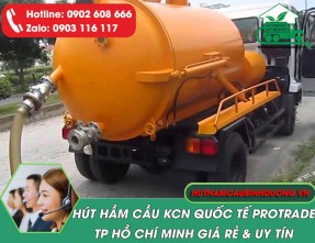Hút Hầm Cầu KCN Quốc Tế Protrade Uy Tín, Giá Rẻ, Có Mặt Nhanh