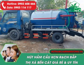 Đơn vị hút hầm cầu tại KCN Rạch Bắp Bến Cát chất lượng, giá rẻ