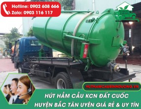 Dịch vụ hút hầm cầu KCN Đất Cuốc giá rẻ, chất lượng, phục vụ 24/24