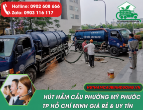Hút Hầm Cầu Mỹ Phước Uy Tín, Chuyên Nghiệp, Giá Rẻ | 24H