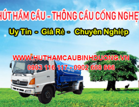 Dịch vụ hút hầm cầu Phú An - Bến Cát uy tín. Có mặt nhanh chóng