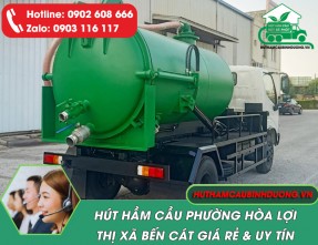 Hút hầm cầu Phường Hòa Lợi Bến Cát ✓ Uy tín, Giá rẻ, Phục vụ 24/24