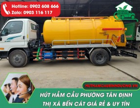 Hút hầm cầu phường Tân Định Bến Cát giá rẻ, phục vụ 24/24【Sạch 100%】