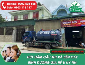 Dịch vụ hút hầm cầu tại Thị Xã Bến Cát uy tín, giá rẻ, công nghệ hiện đại