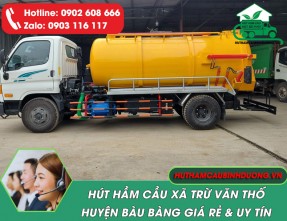 Hút hầm cầu xã Trừ Văn Thố - Bàu Bàng giá rẻ, uy tín, không đục phá, sạch sẽ