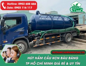 Hút Hầm Cầu KCN Bàu Bàng 24/24 - Sạch Sẽ - Giá Rẻ
