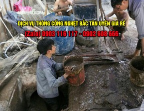 Dịch vụ thông cống nghẹt Bắc Tân Uyên giá rẻ, sạch 100%